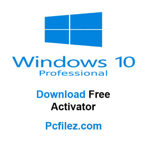download windows 10 pro activator exe